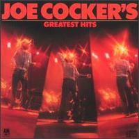 Joe Cocker : Joe Cocker's Greatest Hits